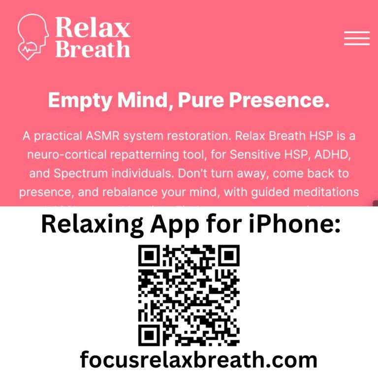 Revolutionary Relax Breath HSP App supports highly sensitive individuals and ADHD.