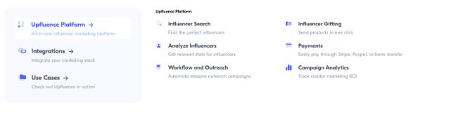 **Alt text:** A menu displays categories for "Upfluence Platform," "Integrations," and "Use Cases" with sub-options like "Influencer Search," "Analyze Influencers," and more.