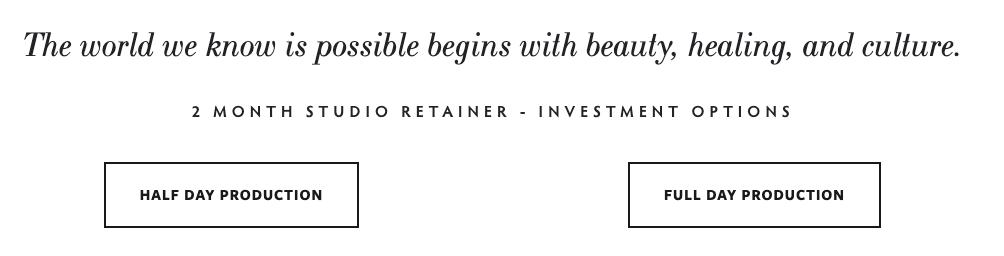 **Alt Text:** Image displaying a quote about beauty, healing, and culture, with options for a two-month studio retainer offering half-day or full-day production.