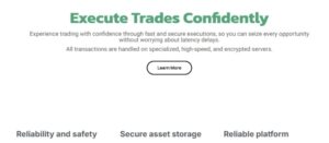 **Alt text:** A webpage section promoting confident trade execution with emphasis on reliability, secure asset storage, and a reliable platform, featuring a "Learn More" button.